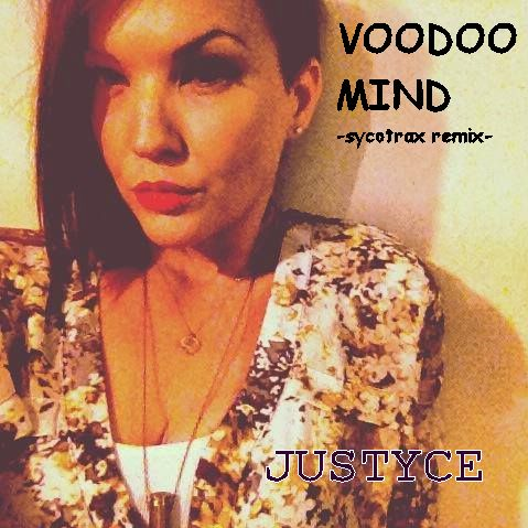 Dynamic Justice - Voodoo Mind - Sycotrax Remix